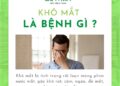 Khô mắt là bệnh gì