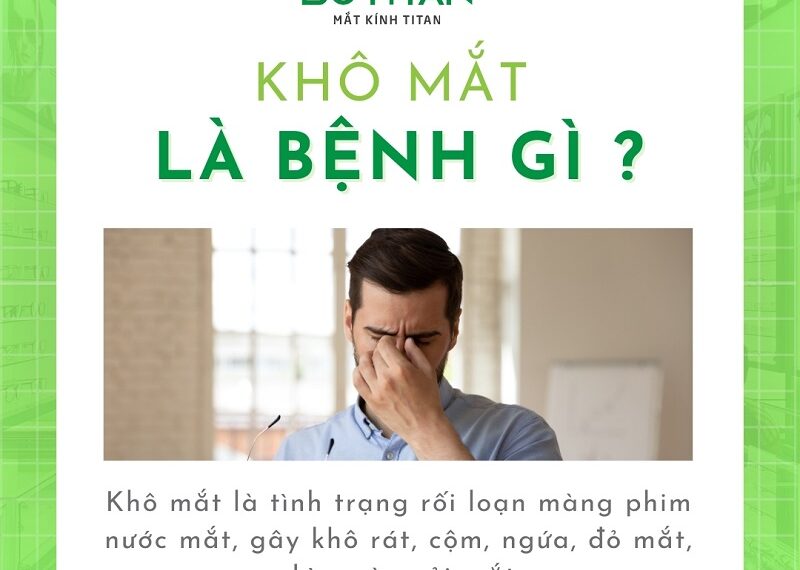 Khô mắt là bệnh gì